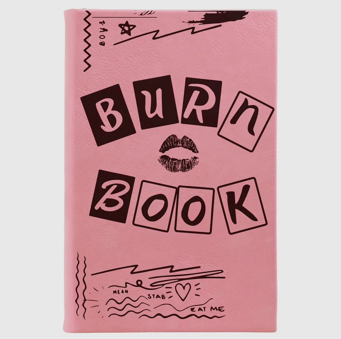 Burn Book Journal