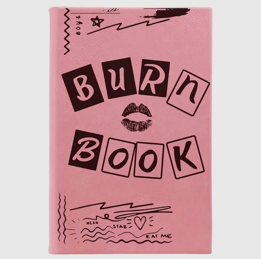 Burn Book Journal